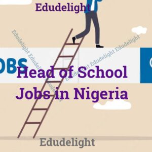 Head of School Jobs FCT Abuja
