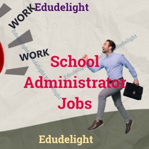 School Administrator Jobs