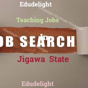 Teaching Jobs in Jigawa State